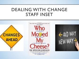 How to Handle Change - STAFF CPD TRAINING - INSET