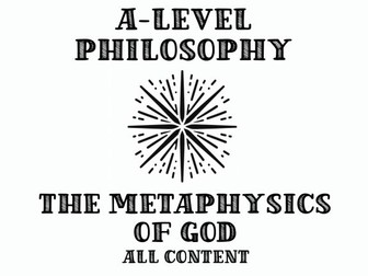 THE METAPHYSICS OF GOD - AQA A-Level Philosophy Bundle