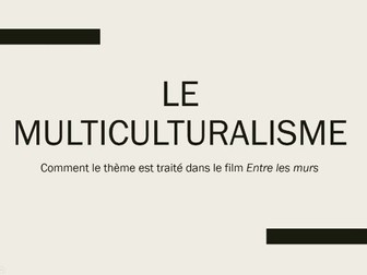 Entre les murs - multiculturalism & related tension
