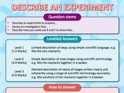 Guide to answering GCSE Science 6 Mark Exam Questions - Describe an experiment...