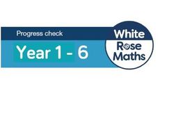 White Rose Maths - Spring Assessments 2018