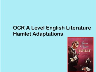 OCR A Level English Lit Hamlet Adaptations