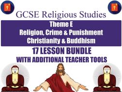 GCSE Christianity & Buddhism - Religion, Crime & Punishment (17 Lessons)