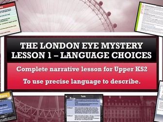 The London Eye Mystery - Lesson 1 - Precise language to describe