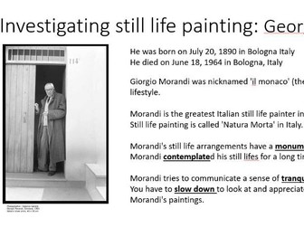 Georgio Morandi lesson, emphasizing the stillness and monumental nature of his work