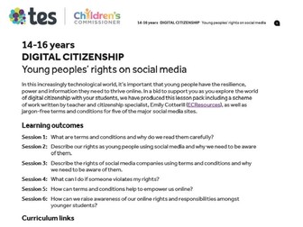 Digital citizenship: Young peoples’ rights on social media - Teaching pack for 14-16 year olds