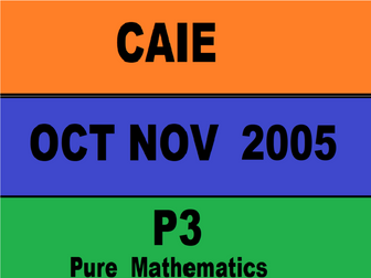 Guided Solution 9709 Pure Mathematics 3 Oct Nov 2005 Paper 3