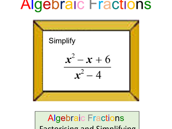 Simplifying Algebraic Fractions