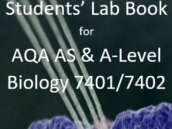 Students' Lab Book for AQA A-Level Biology 7401/7402