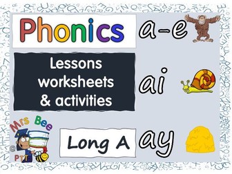 Long A a-e ai ay  Phonics word work lessons, activities and display