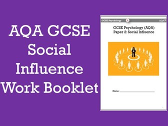 AQA GCSE Psychology: Social Influence Workbook/Booklet