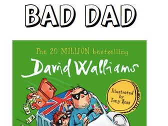 Bad Dad by David Walliams - Reading Activities