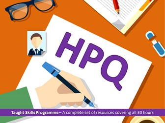 Complete Set of Resources for 'Taught Skills Programme' - HPQ (HIGHER Project 7992) AQA Level 2