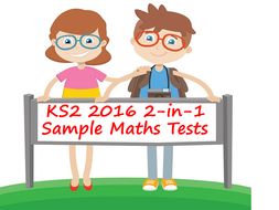 2016 KS2 Sample Maths Papers PowerPoint Pack - COMBINED Questions and Answers