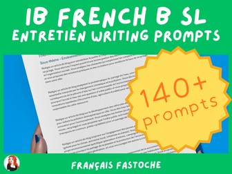 IB French B SL Writing Prompts: Entretien Format | All 5 Themes | Exam Prep