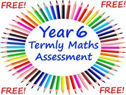 FREE Year 6 Termly Maths Assessment Is a Perfect Revision Tool For The KS2 SATs Tests