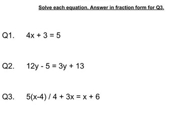 Algebra Solving Equations + Guidance