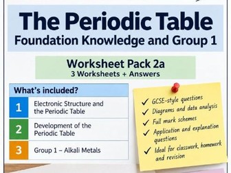 AQA GCSE Periodic Table – 3 Worksheets + Answers