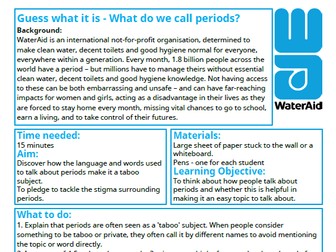 Guess what it is - what do we call periods?