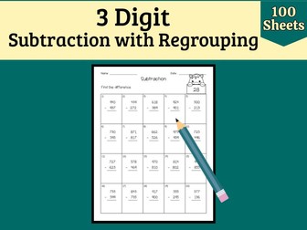 3-Digit Subtraction with Regrouping : Years 3-5