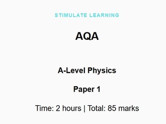 AQA A-Level Physics Set of Papers 1-2