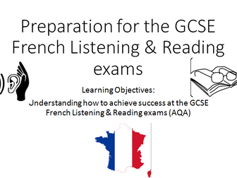 How to achieve success at the French GCSE Listening and Reading exams