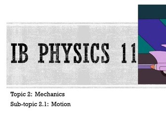 IB DP Physics Notes: 2.1 Motion