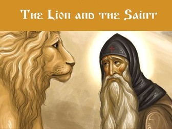 The Lion and the Saint