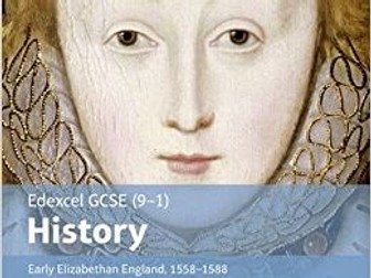 Revision Task: Early Elizabethan England 1558-88 Edexcel History 9-1