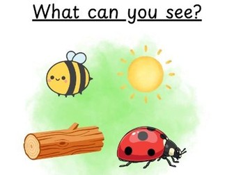 I can see a....In the Garden Theme