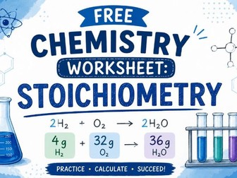 Free Cambridge Combined Science Worksheets - Chemistry: Stoichiometry