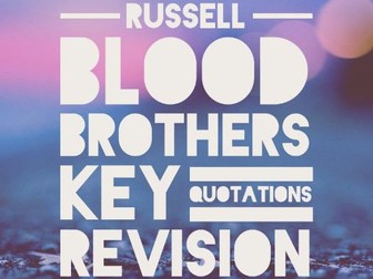 Blood Brothers - Key Quotations