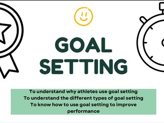 AQA GCSE PE Goal Setting and SMART Targets powerpoint