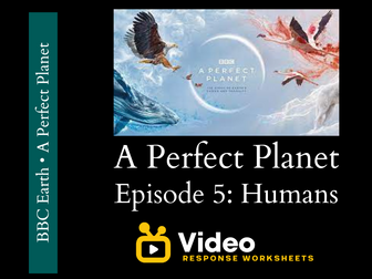 A Perfect Planet - Episode 5 - Worksheet & Key