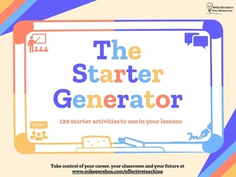 The Starter Generator: KS2 - 4(Ages 7-16) Starter Activities