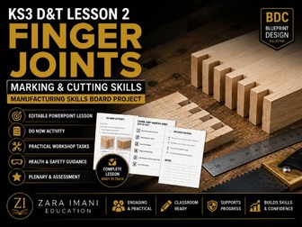 KS3 D&T Lesson 2: Making Finger Joints
