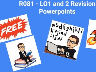 R081 LO1 and LO2 - Revision