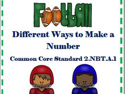 2nd Grade Common Core Different Ways to Make a Number- Football Center