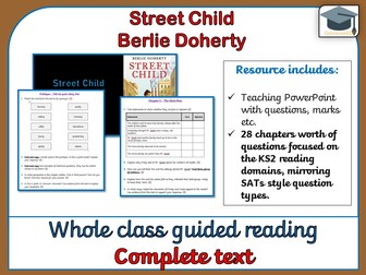 Street Child - Whole class guided Reading (Complete text comprehensions)