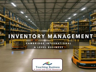 CAIE Business - 4.2 Inventory Management