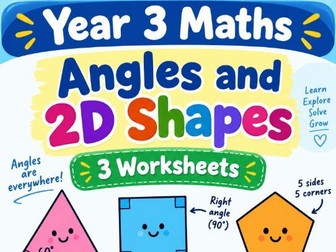 Year 3 Maths – Angles and 2D Shapes | 3 Printable Worksheets