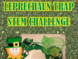 Leprechaun Trap St. Patrick's Day STEM Challenge