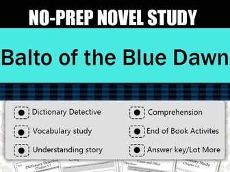 Balto of the Blue Dawn Novel Study,Compelete Novel Study.