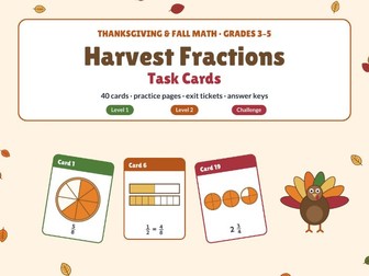 Thanksgiving Fraction Task Cards | 40 Fall Fractions Cards | 2 Levels + Challenge | Grades 3-5