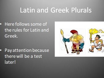 Spelling: Latin and Greek Plurals
