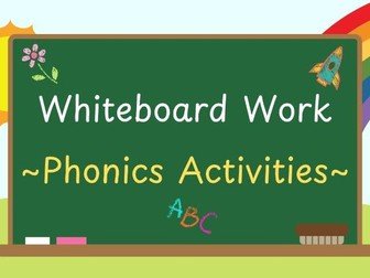 Phonics Whiteboard Work!