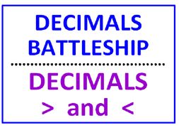 Decimals Battleship PLUS Decimals Greater Than Less Than (Comparing)