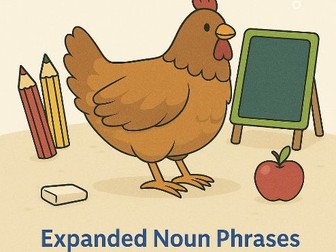 Let’s Describe the Hen! – Expanded Noun Phrases with Adjectives (KS1 & Lower KS2)