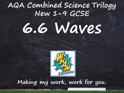 AQA Combined Science Trilogy: 6.6 Waves