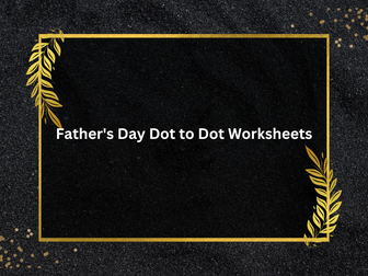 Father's Day Dot to Dot Worksheets